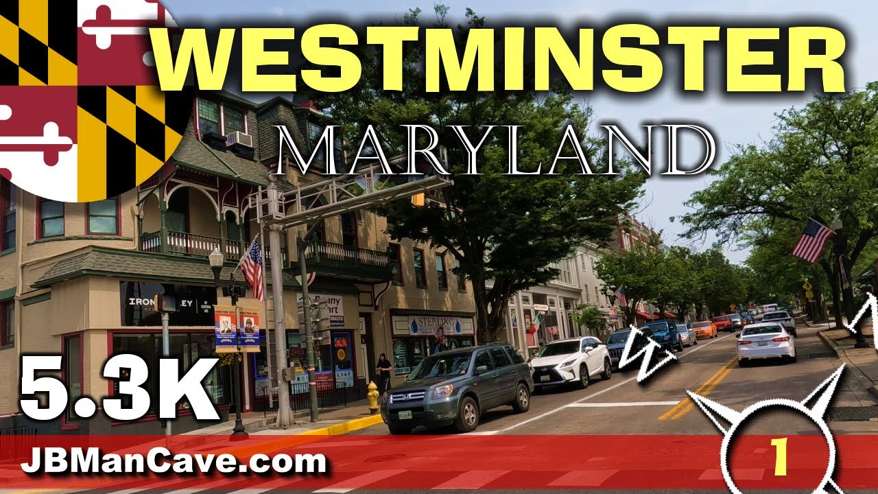 WESTMINSTER MARYLAND USA Road Trip Review 5.3K 4K JBManCave.com