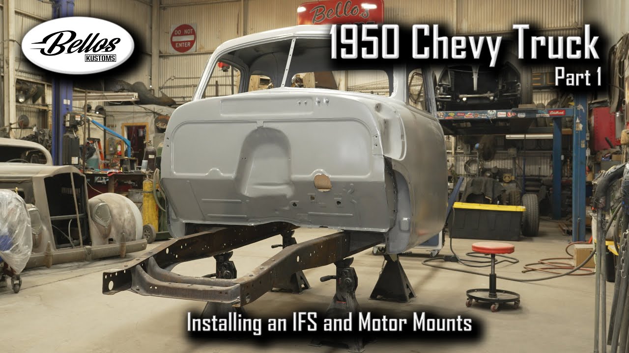 1950 Chevy Pickup Truck Part 1 - Installing an IFS and Motor Mounts