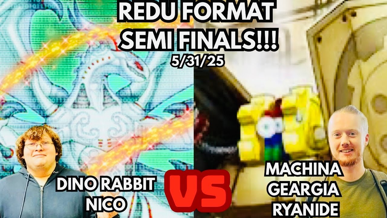 Yugioh REDU Format Semi-Finals: Dino Rabbit Vs Machina Geargia!