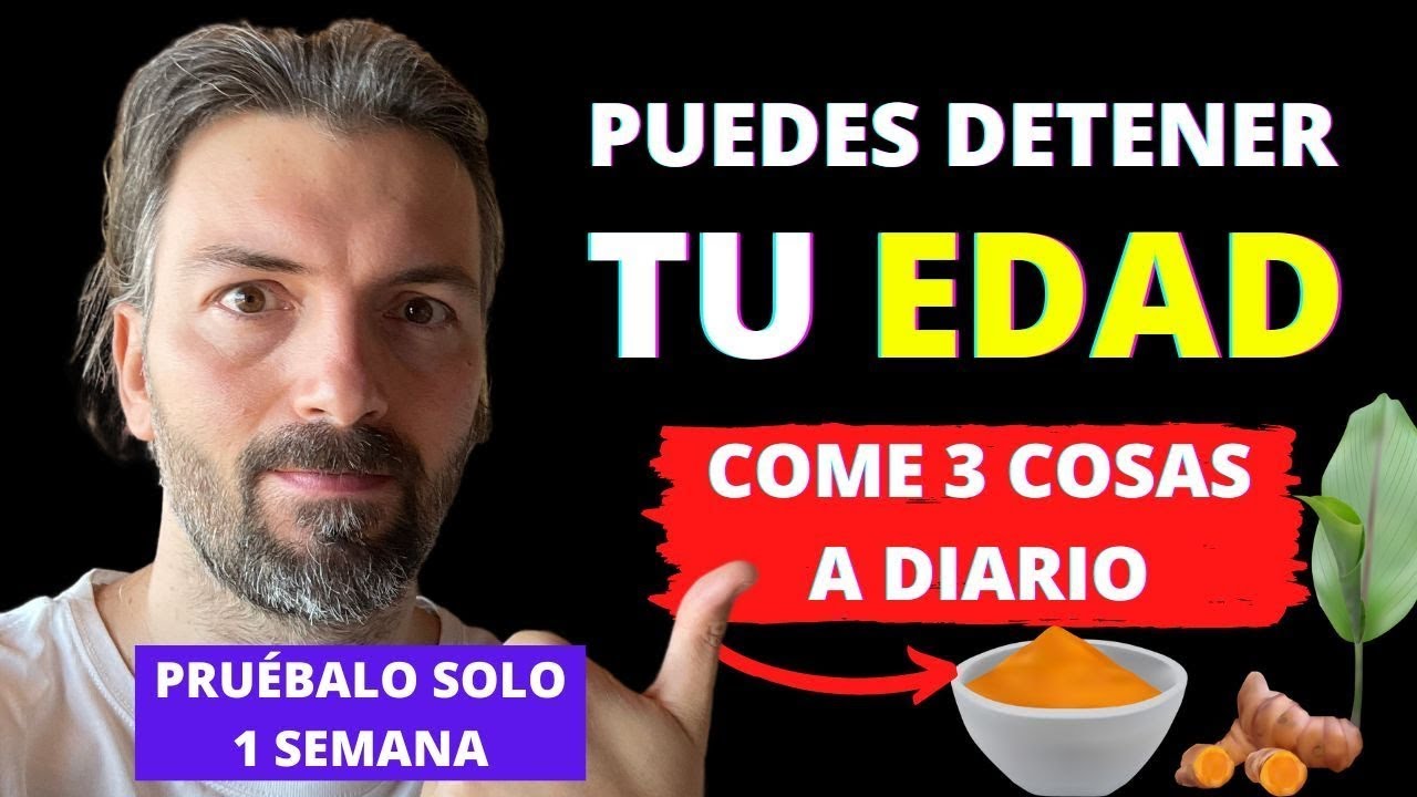 COME 3 COSAS CADA DÍA   LA EDAD CASI SE DETENDRÁ POR COMPLETO! Incrementa la Salud y Longevidad