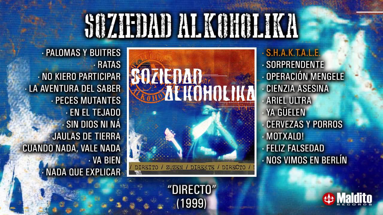 SOZIEDAD ALKOHOLIKA 