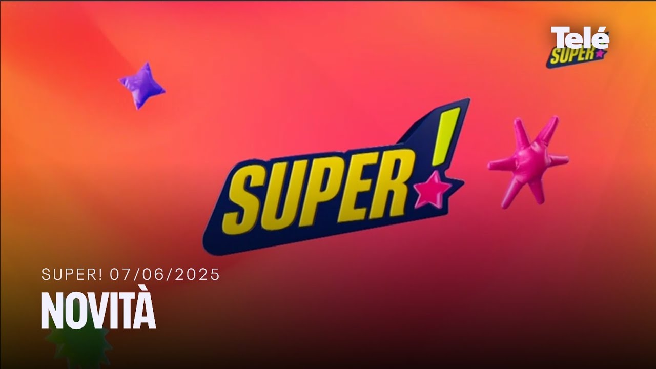 Cambio logo Super! | Sequenza Pubblicitaria | 07/06/2025
