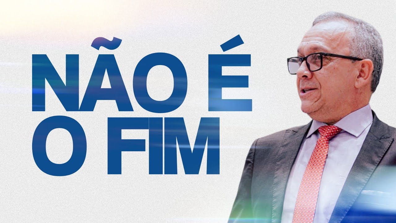 CARVALHO JUNIOR PREGAÇÃO - NÃO É O FIM