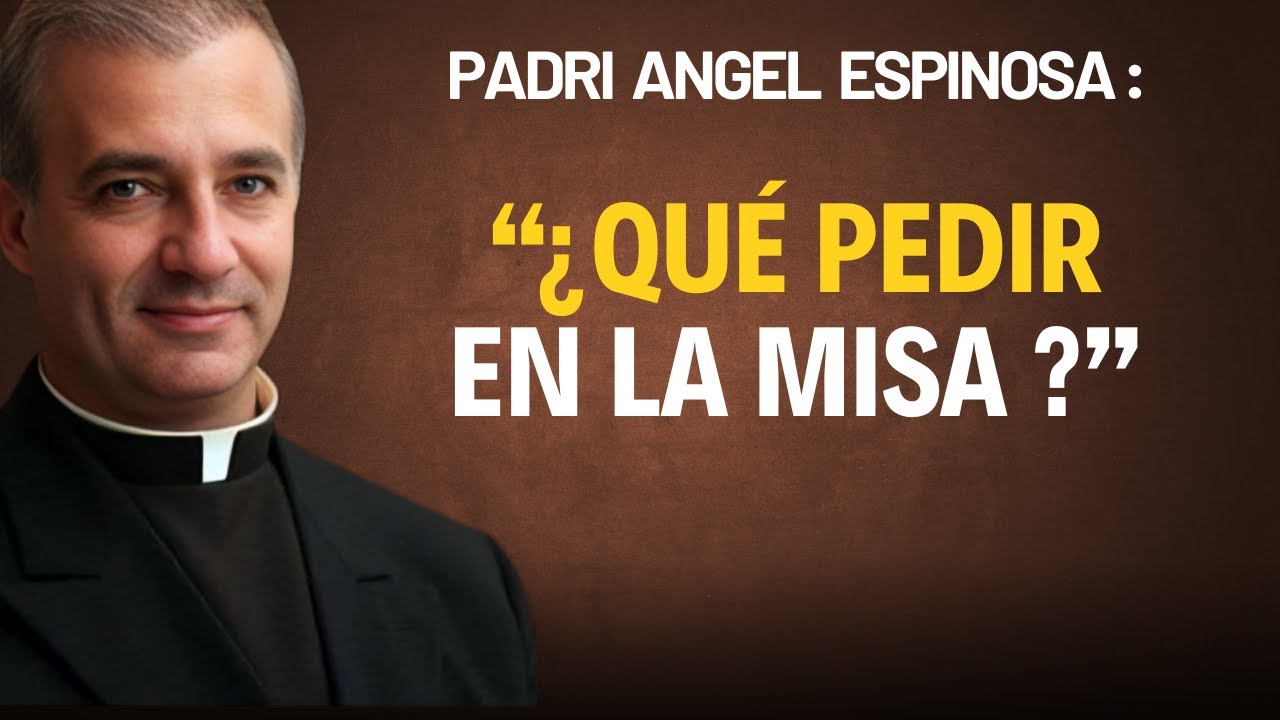 Ángel Espinosa Advierte: Pide Esto al Comenzar la Misa y Tu Familia Será Bendecida con Gracia