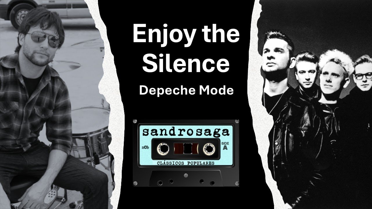 Enjoy The Silence - Depeche Mode - Sandro Saga - Clássicos Populares