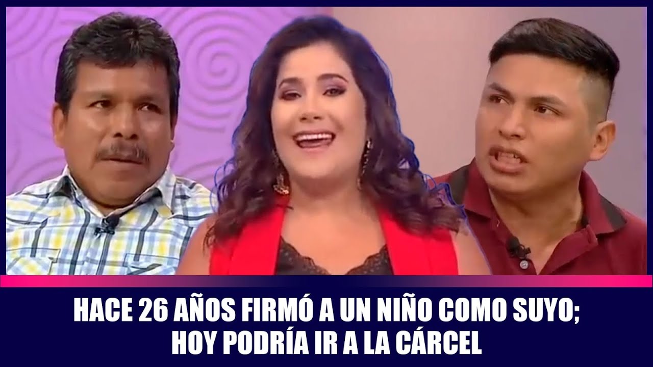 Hace 26 años firmó a un niño como suyo; hoy podría ir a la cárcel | Andrea