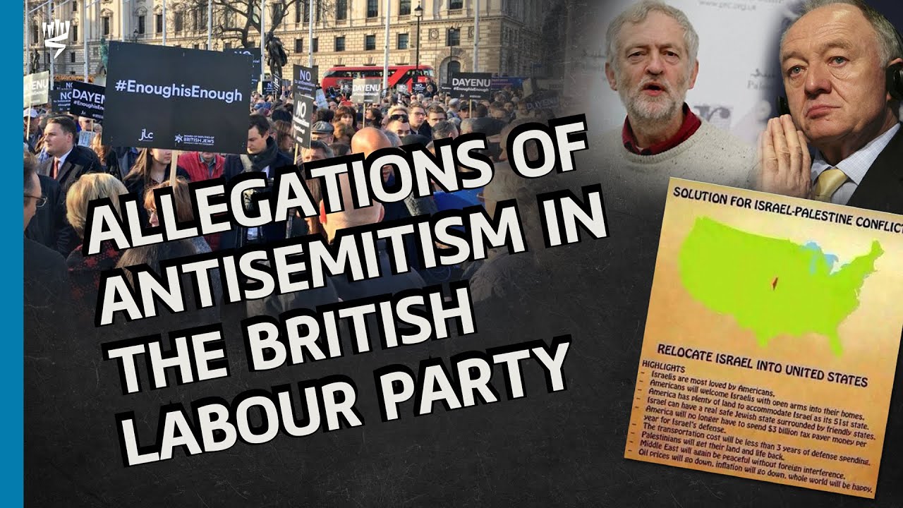 Allegations of Antisemitism in the Labour Party