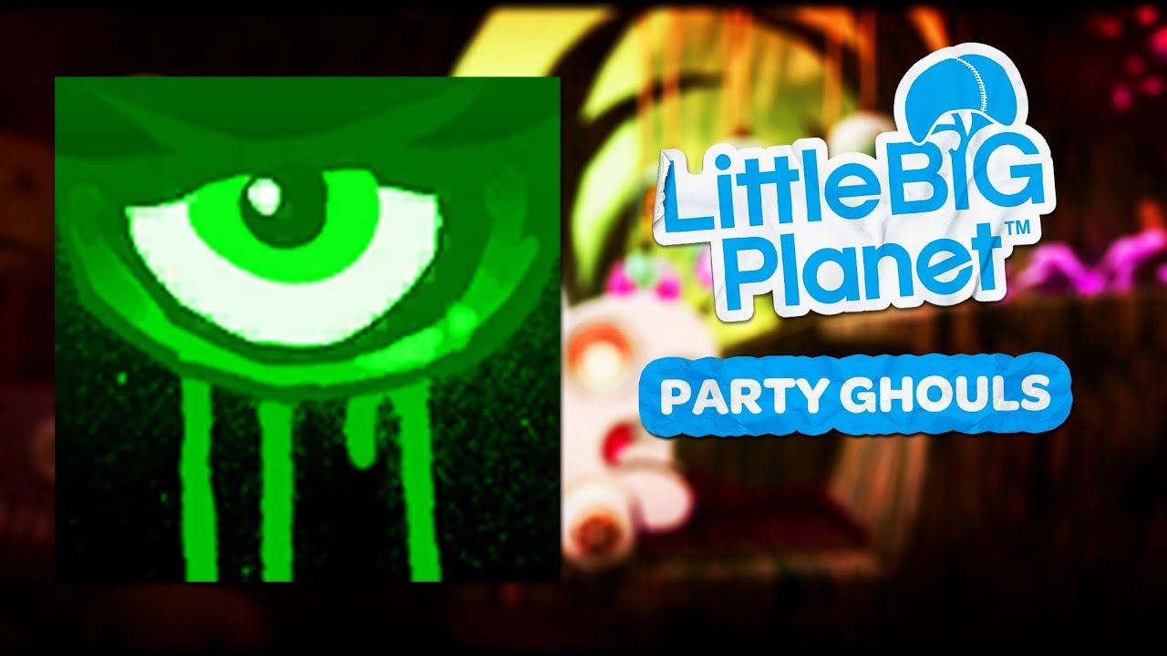 LittleBigPlanet OST - Party Ghouls