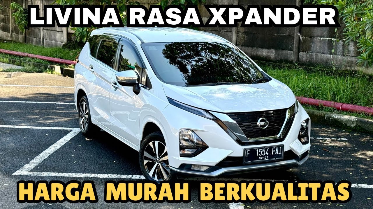 Cocok Buat Mudik Nissan Livina VL Kembaran Xpander Ultimate Harga Murah