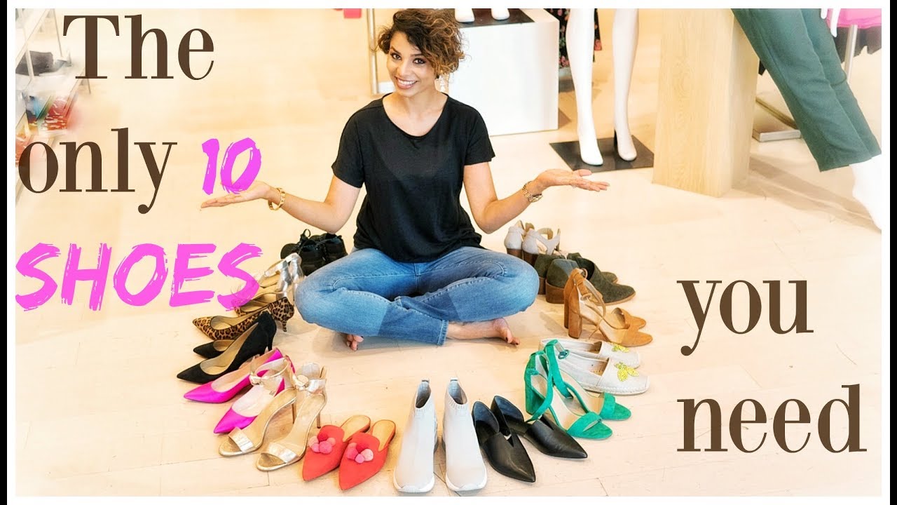 10 SHOES THAT LOOK GOOD WITH EVERY OUTFIT (2018)