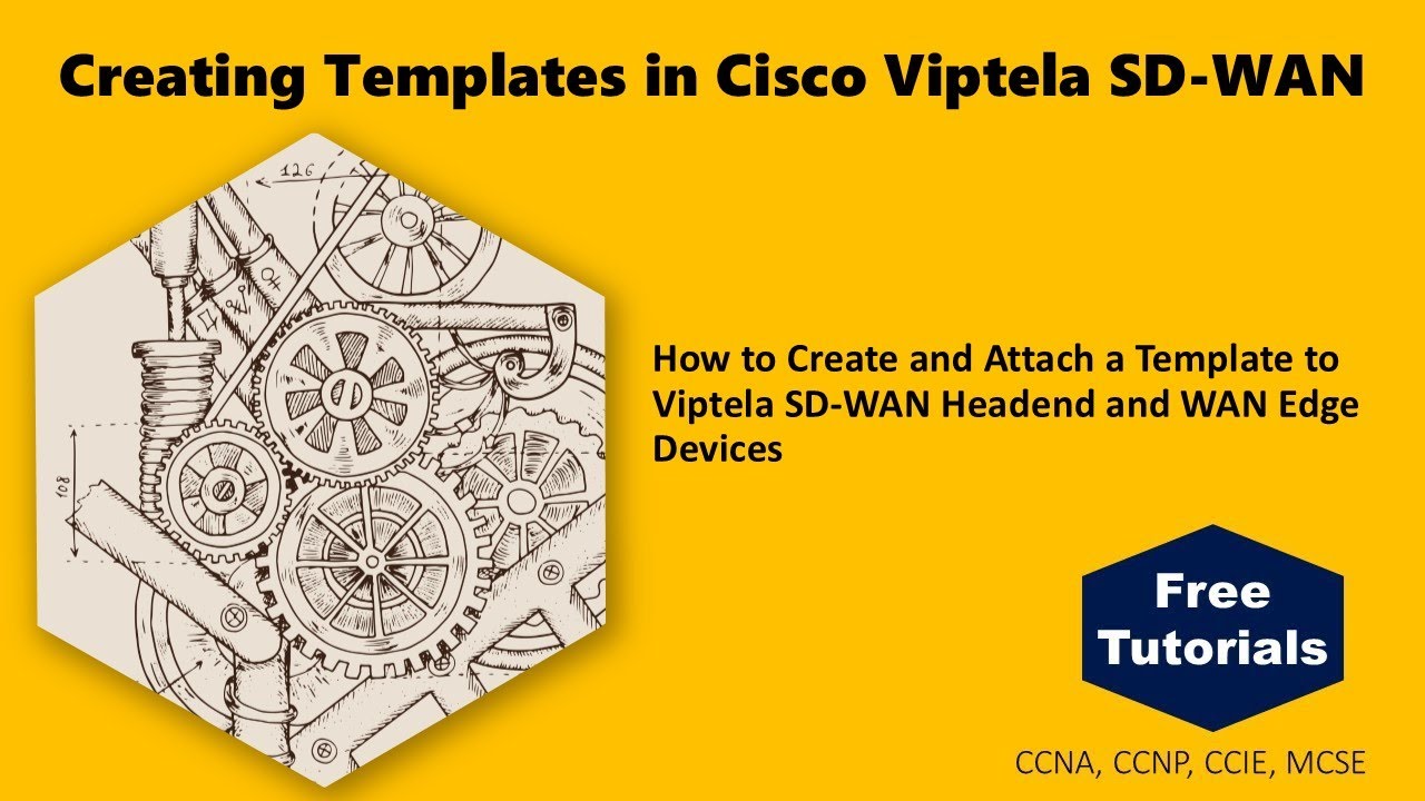 Creating Templates in Cisco Viptela SD-WAN