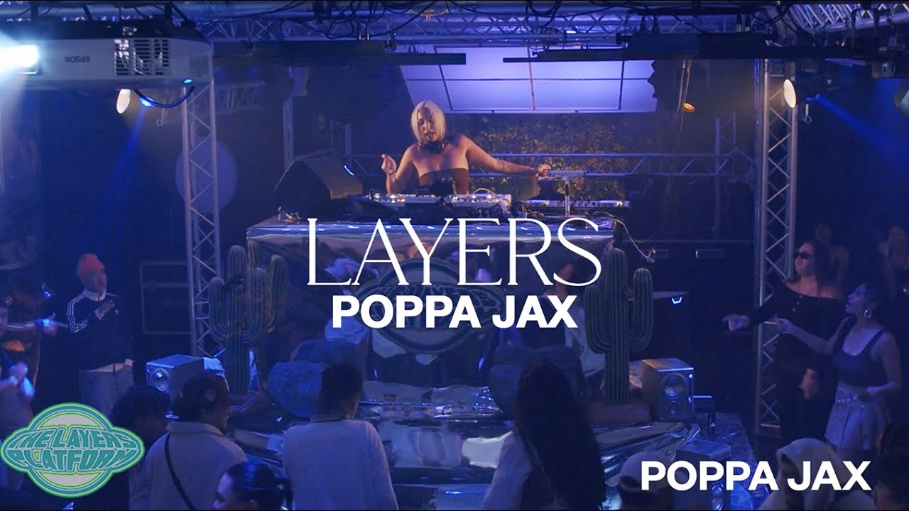 POPPA JAX | LAYERS: The Desert