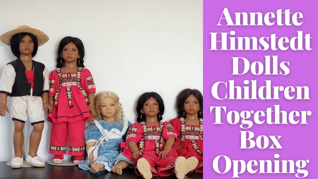 Annette Himstedt Dolls Children Together Box Opening