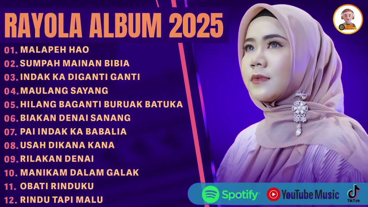 MALAPEH HAO - RAYOLA FULL ALBUM TERBAIK 2025 | SUMPAH MAINAN BIBIA | LAGU MINANG TERBARU 2025 VIRAL
