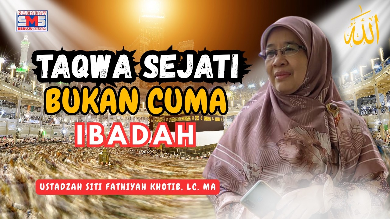 🥇 Hadist Ini Singkat, Tapi Bisa Mengubah Hidupmu Selamanya | Takwa & Akhlak | Ustadzah Siti Fathiyah