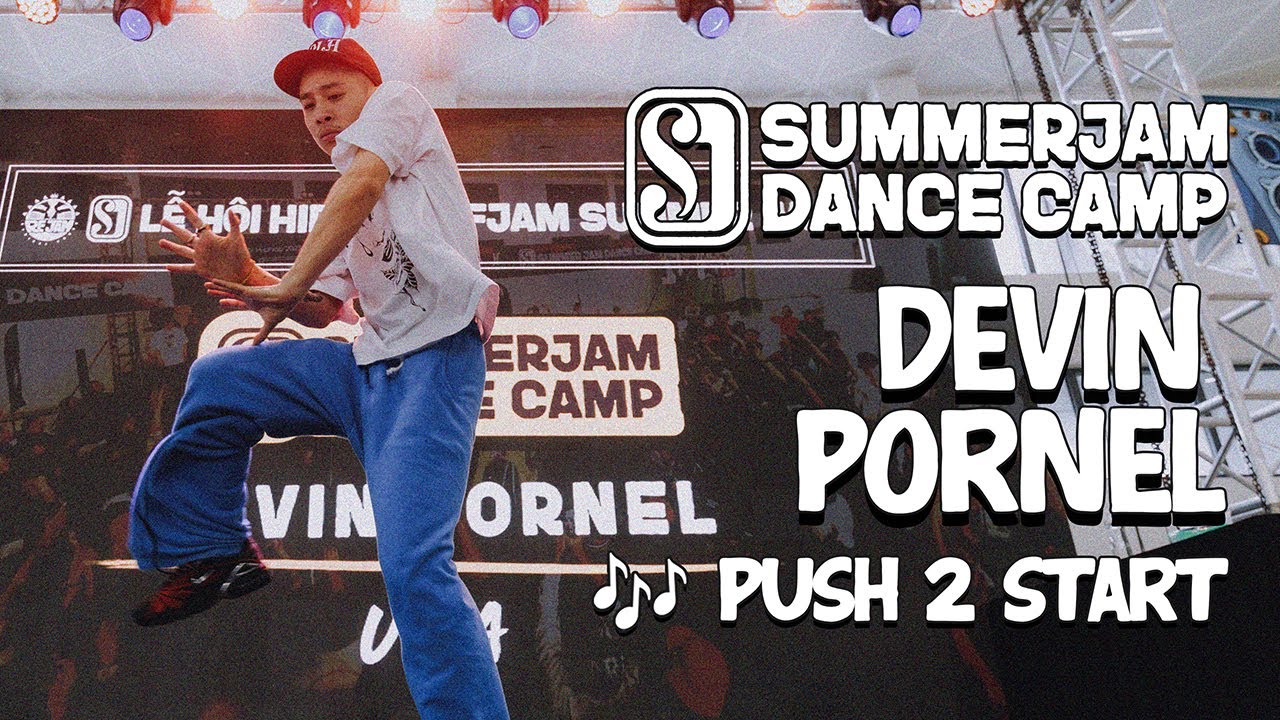 DEVIN PORNEL | SUMMER JAM DANCE CAMP 2025 | PUSH 2 START