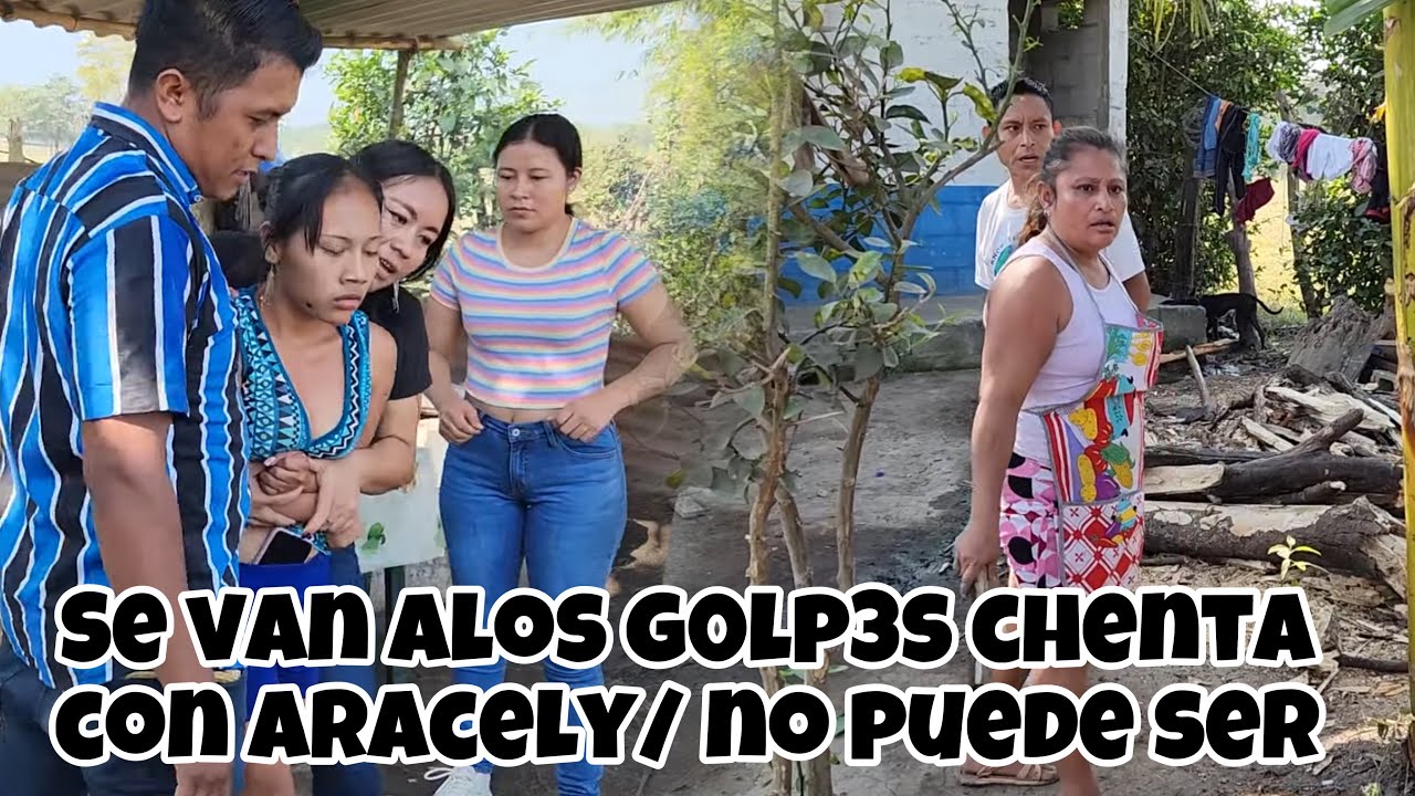 Santo Dios/ se van alos golp3s chentia y Aracely/ titi con trucha/ se agarran a ond4sos