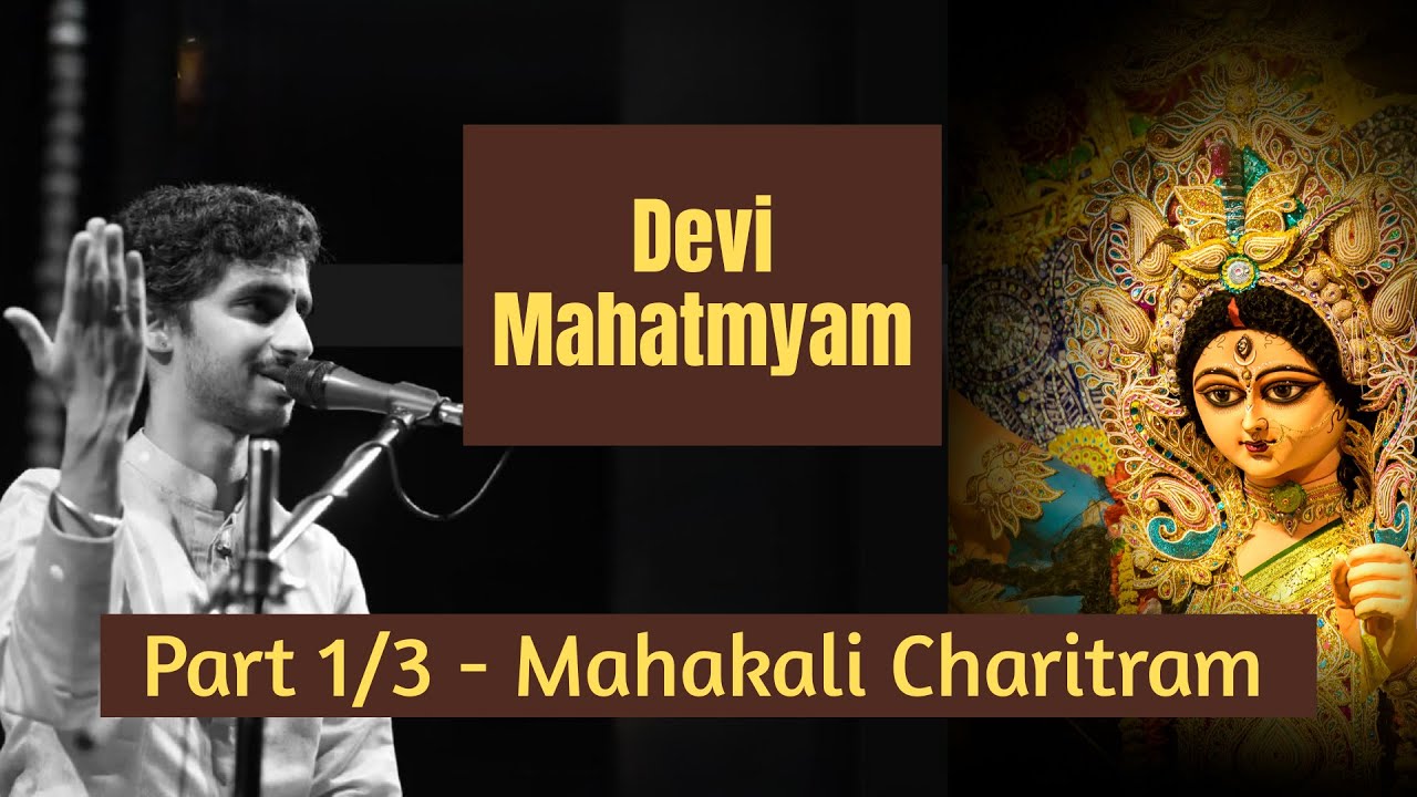 Chandi Saptashati - Mahakali Charitram