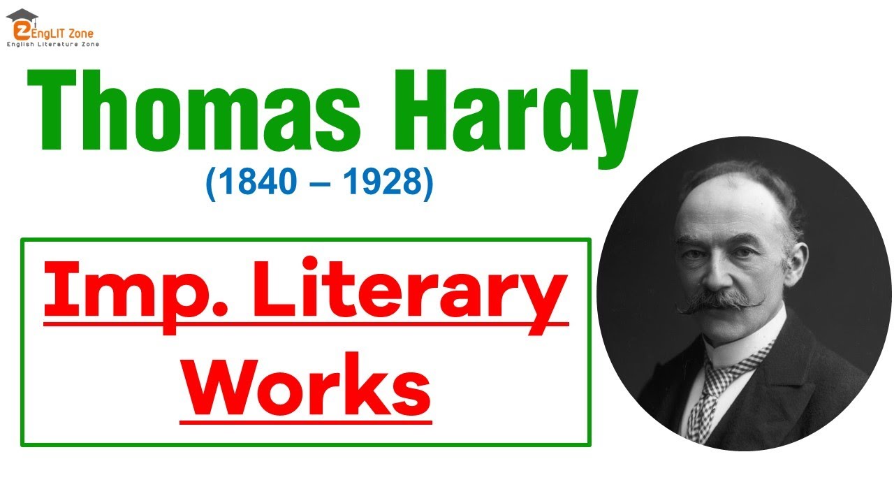 THOMAS HARDY || THOMAS HARDY WORKS || THOMAS HARDY AS A VICTORIAN NOVELIST
