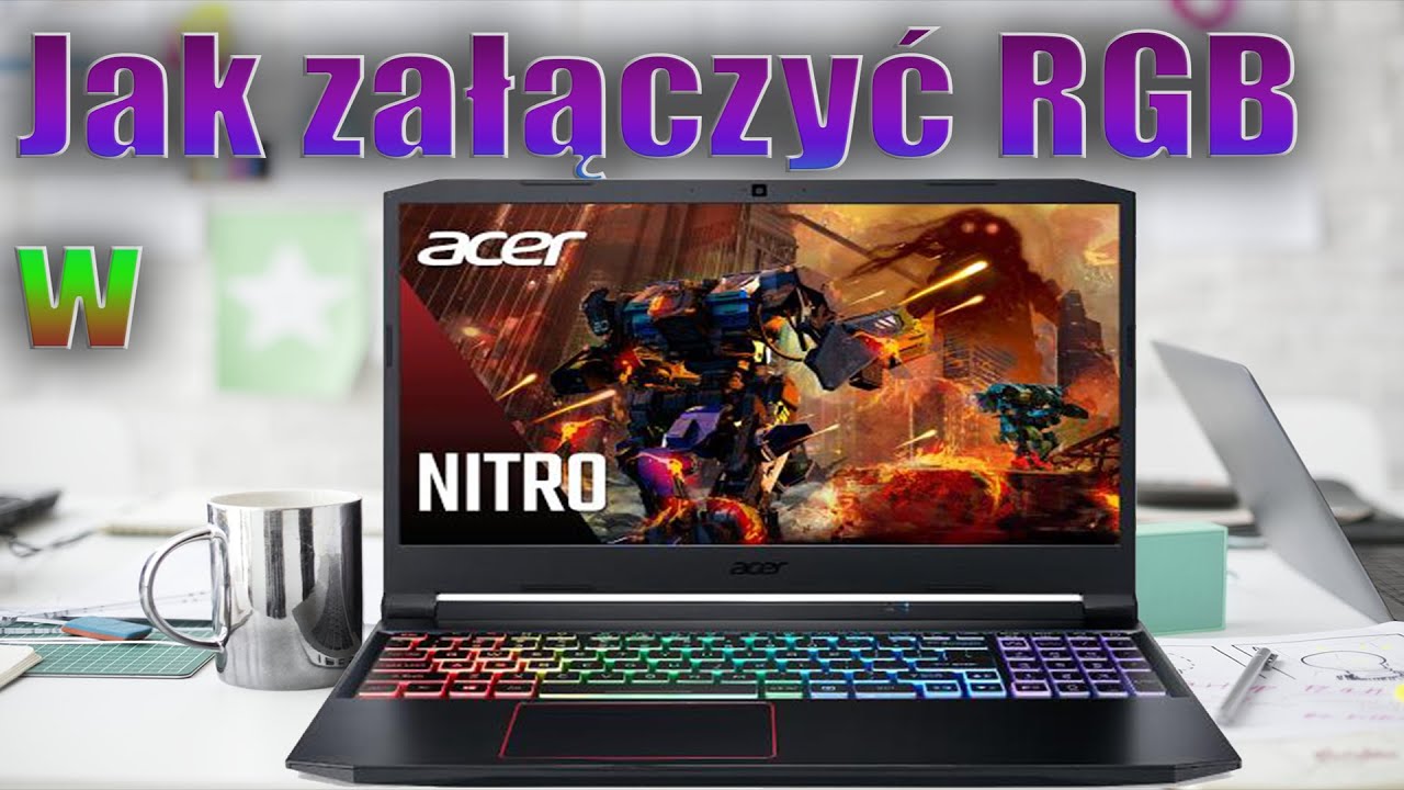 Jak załączyć podświetlenie RGB w Acer Nitro  Nitosense