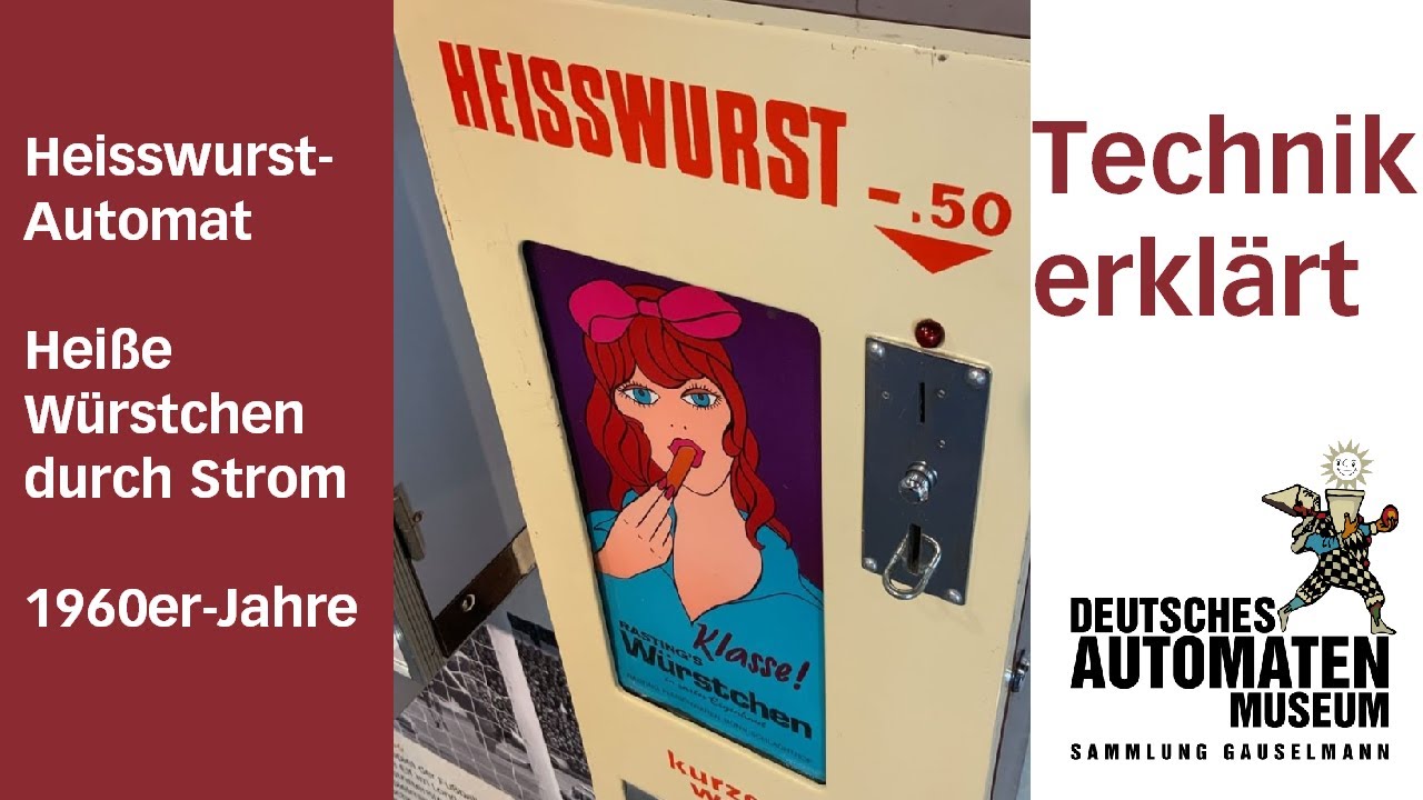 Heisswurst-Automat | historischer Warenverkäufer | 60er-Jahre |Technik erklärt von Ingo