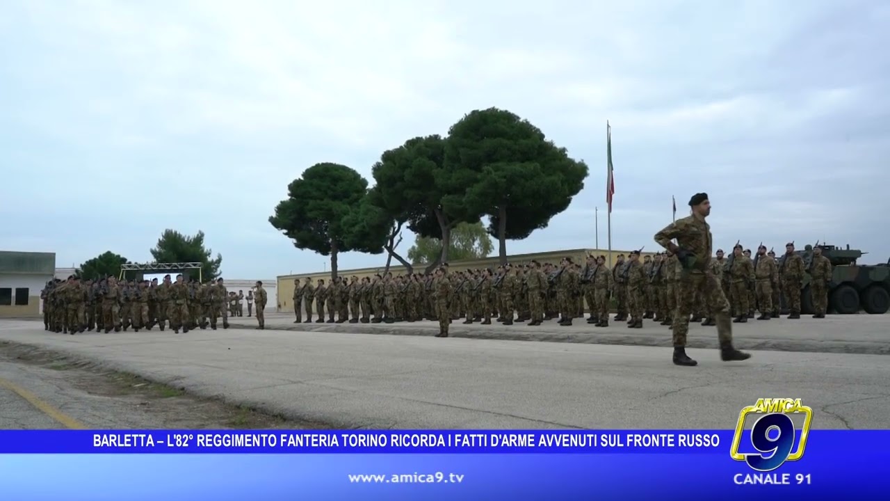 Barletta - L'82° Reggimento Fanteria Torino ricorda i fatti d'arme avvenuti sul Fronte Russo