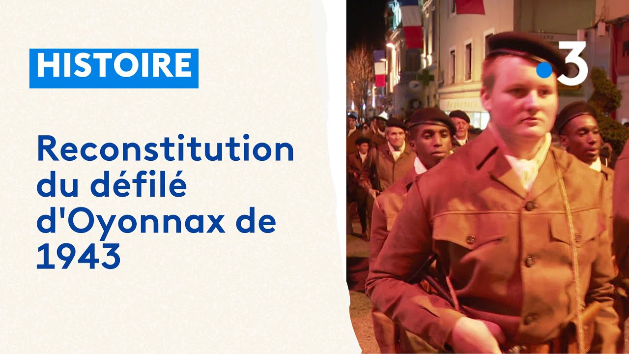 Reconstitution du défilé d'Oyonnax de 1943