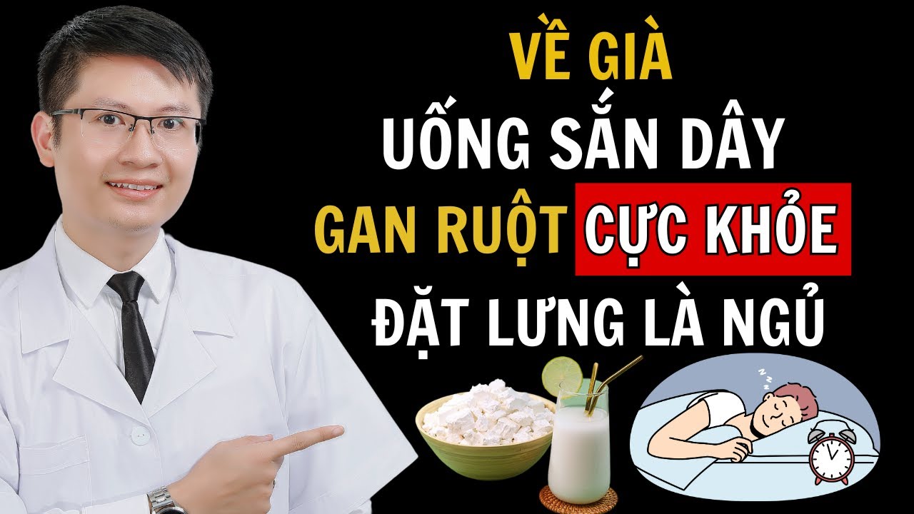VỀ GIÀ UỐNG SẮN DÂY RUỘT CỰC KHỎE, SẠCH GAN KHỎE THẬN, NGỦ NGON TỚI SÁNG | Cao Minh Trường
