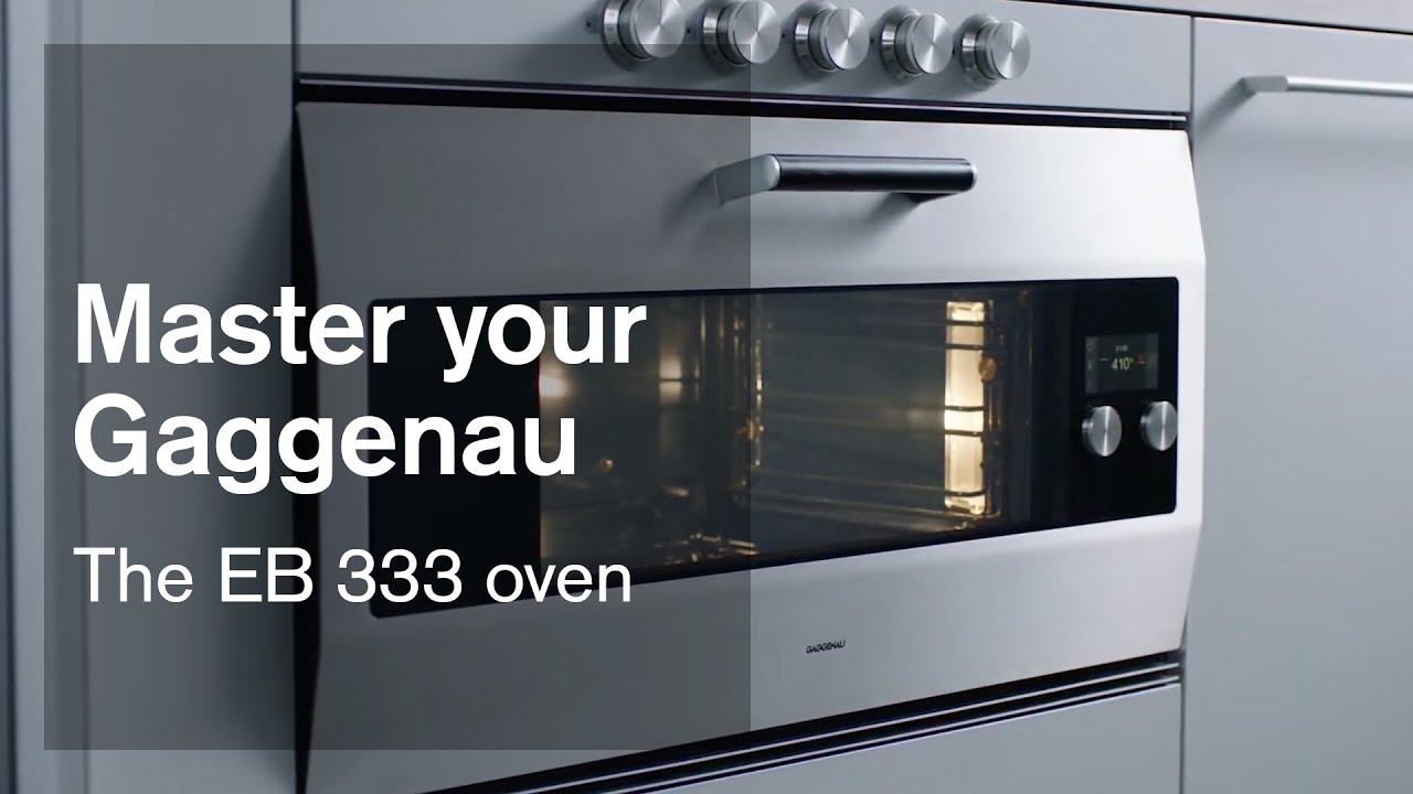 EB 333 oven | Master your Gaggenau