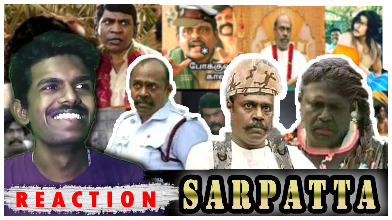 SARPATTA MEMES REACTION 100% FUN||TAMIL MEMES REACTION||SARPATTA ||