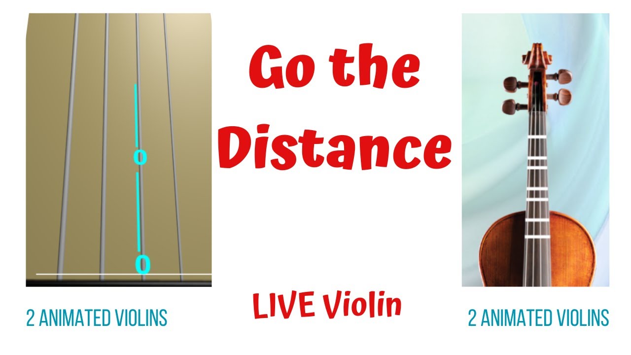 GO THE DISTANCE ⭐— LIVE Violin  | Animated Violins (TAB & FINGERBOARD) | Play Without Sheet Music