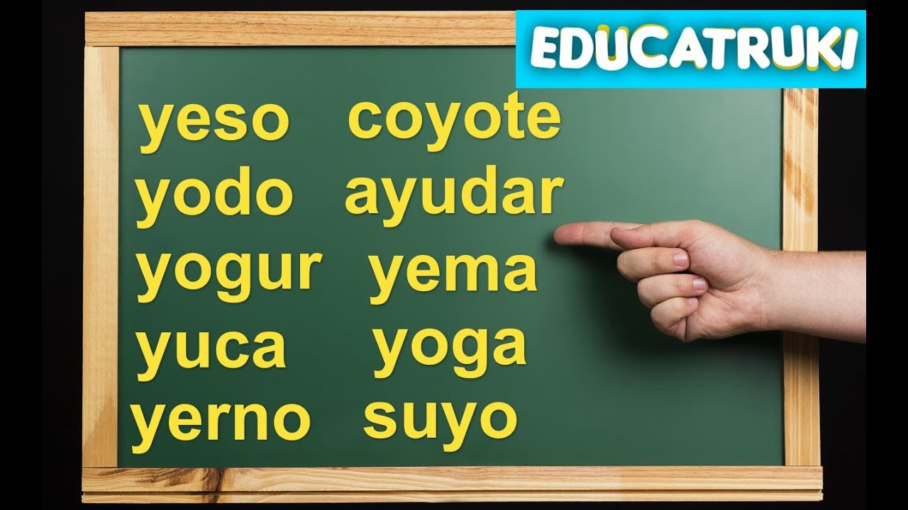 DICTADO de PALABRAS - YE YO YU | EDUCATRUKI