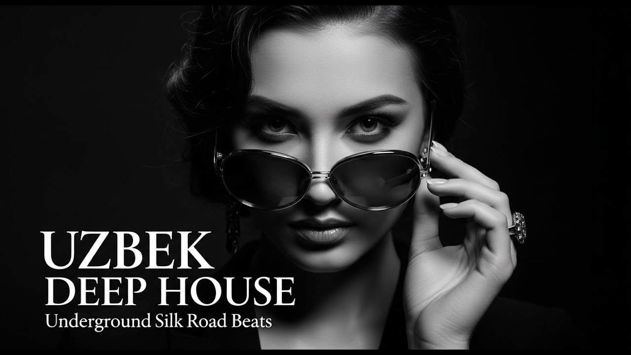 UZBEK DEEP HOUSE 2026 🔥 Desert Chill House