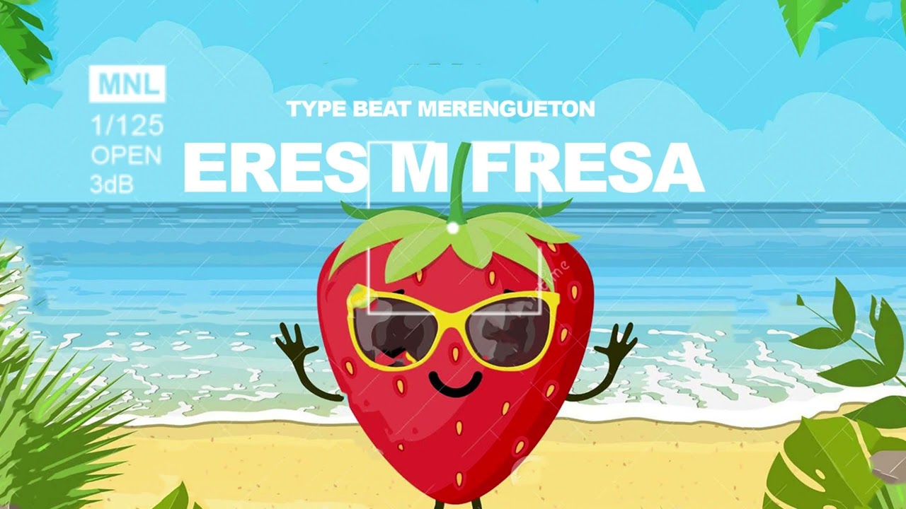 Beat Merengueton Type Beat Eres mi fresita (Tropical Merengue)