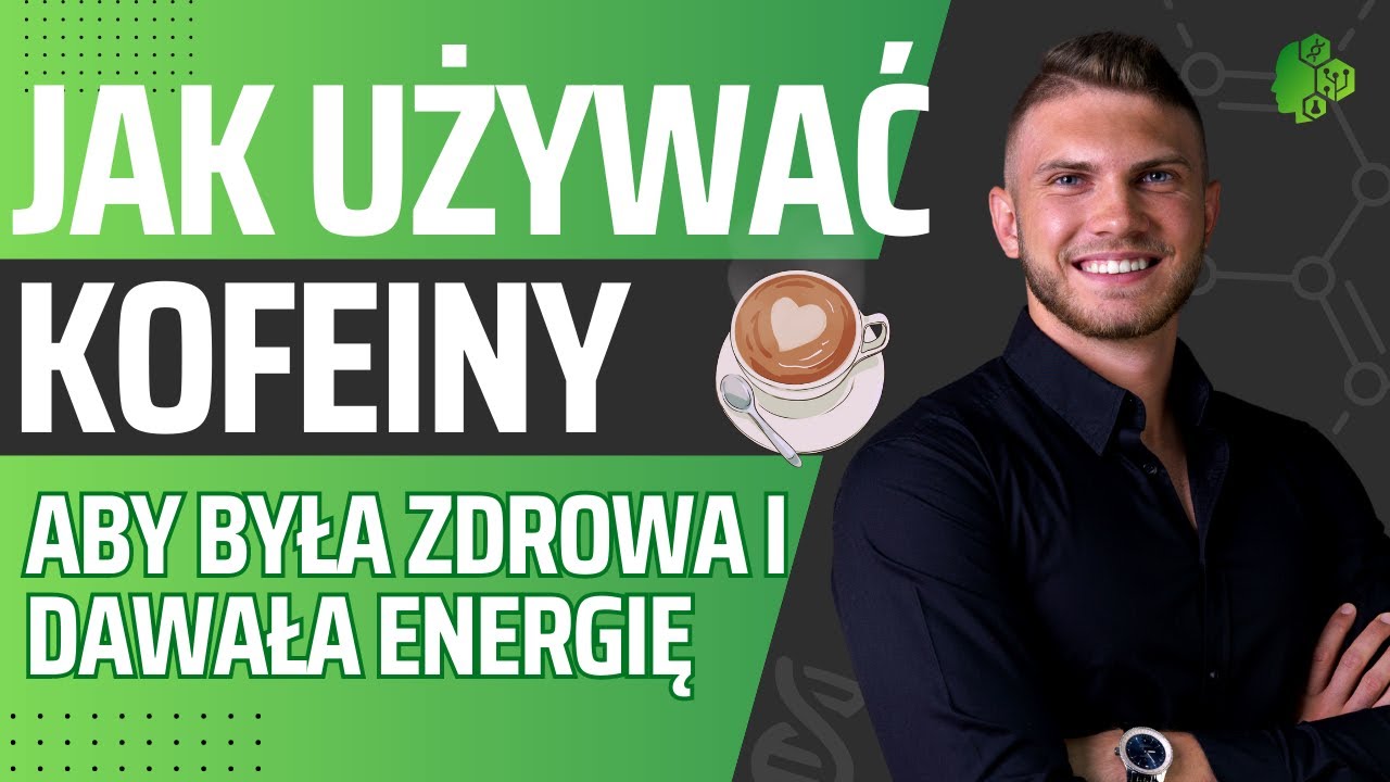 Czy KAWA jest szkodliwa? Jak spożywać KOFEINĘ aby działała na naszą korzyść? - Kamil Augustyn