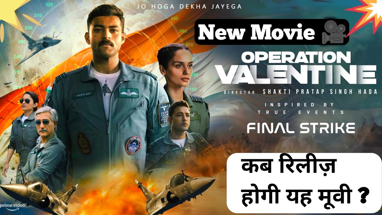 Operation Valentine | Official Hindi Trailer | Varun Tej, Manushi Chhillar 1st March 2024