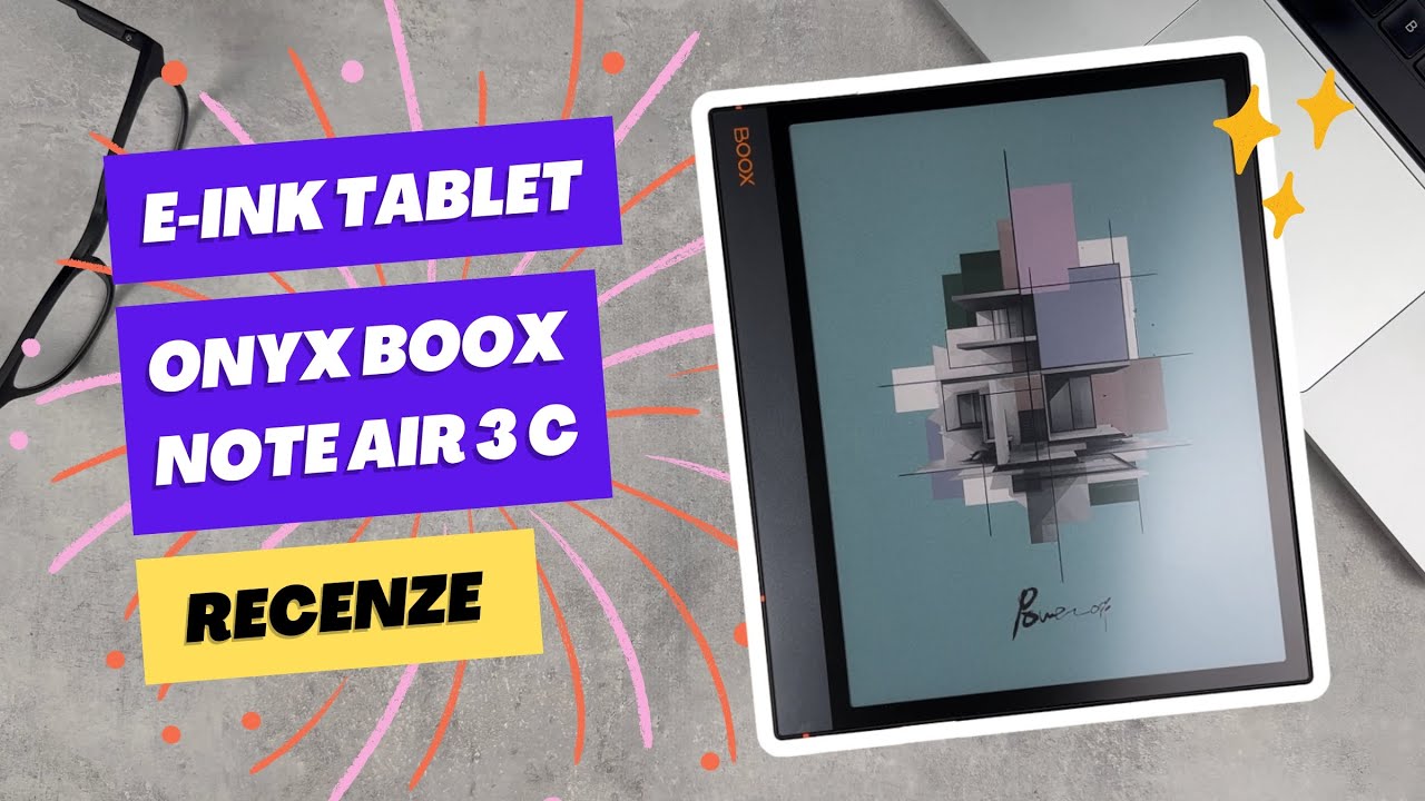 Recenze e-ink tabletu ONYX BOOX NOTE AIR 3 C