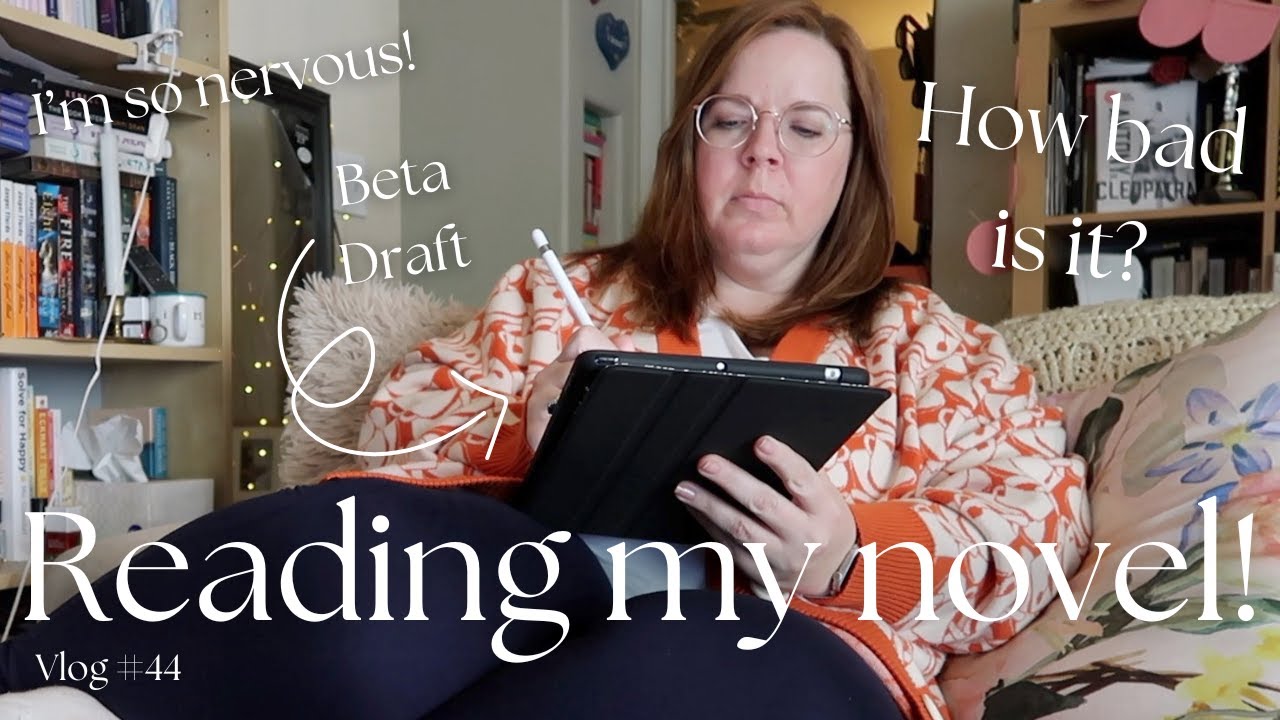 Editing Vlog | Reading the Beta Draft of my romance novel | Vlog 44 2025