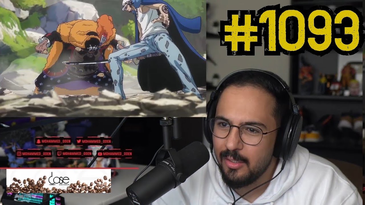 ردة فعل محمد اودين على ون بيس الحلقة 1093🔥 |