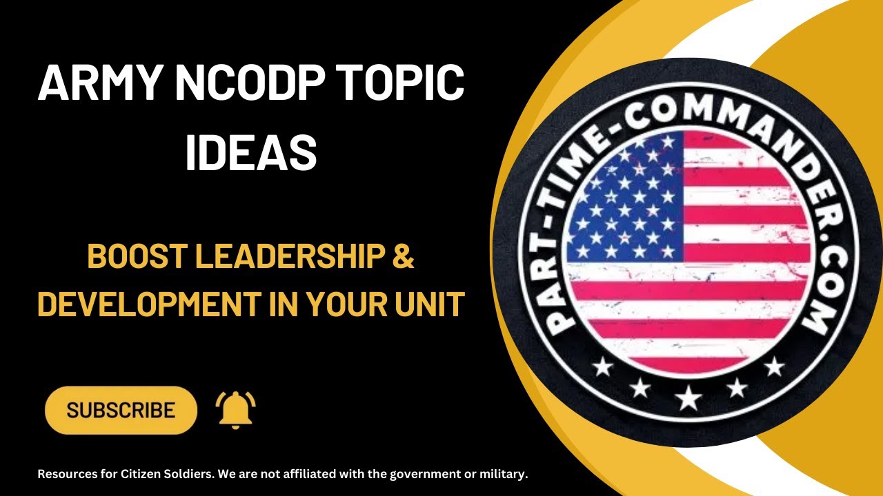 Top Army NCODP Topic Ideas to Boost Leadership & Development