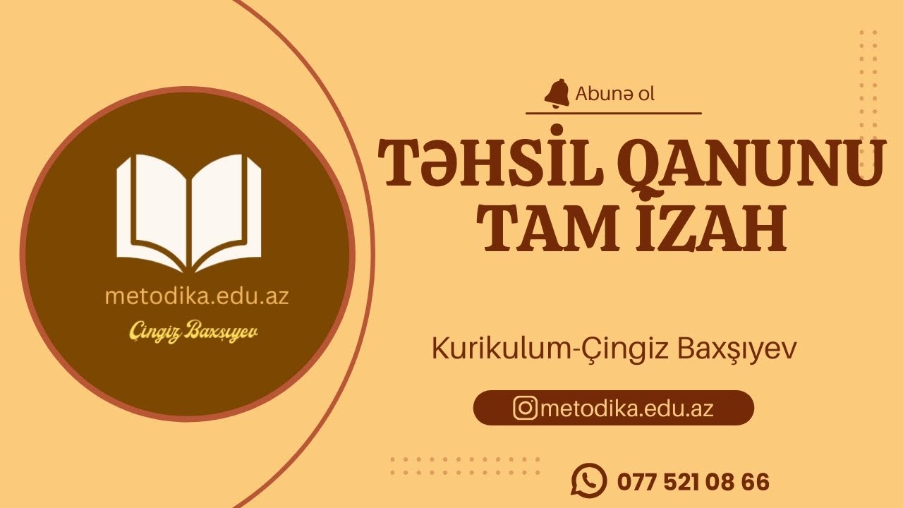 Təhsil Qanunu TAM İZAH Kurikulum Dərs 1