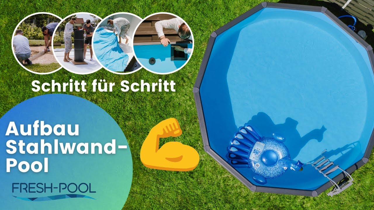 Aufbau 🛠 Stahlwand-Pool Set Classic von Planet Pool - Schritt für Schritt Anleitung | Fresh-Pool.de