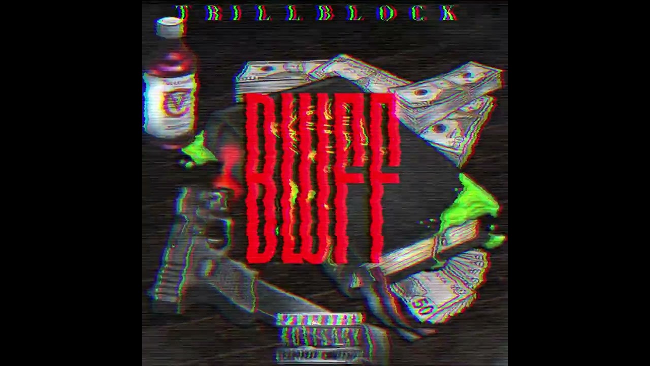 TRILLBLOCK-BLUFF FT(HARRY)