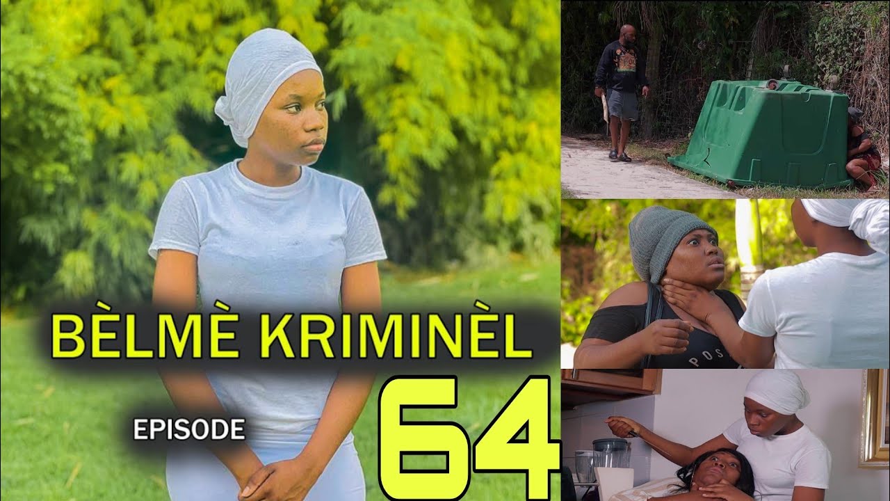 BÈLMÈ KRIMINÈL EPIZOD 64 ZOMBI A LAGE MINI SERI  NOUVO FEYTON 2024