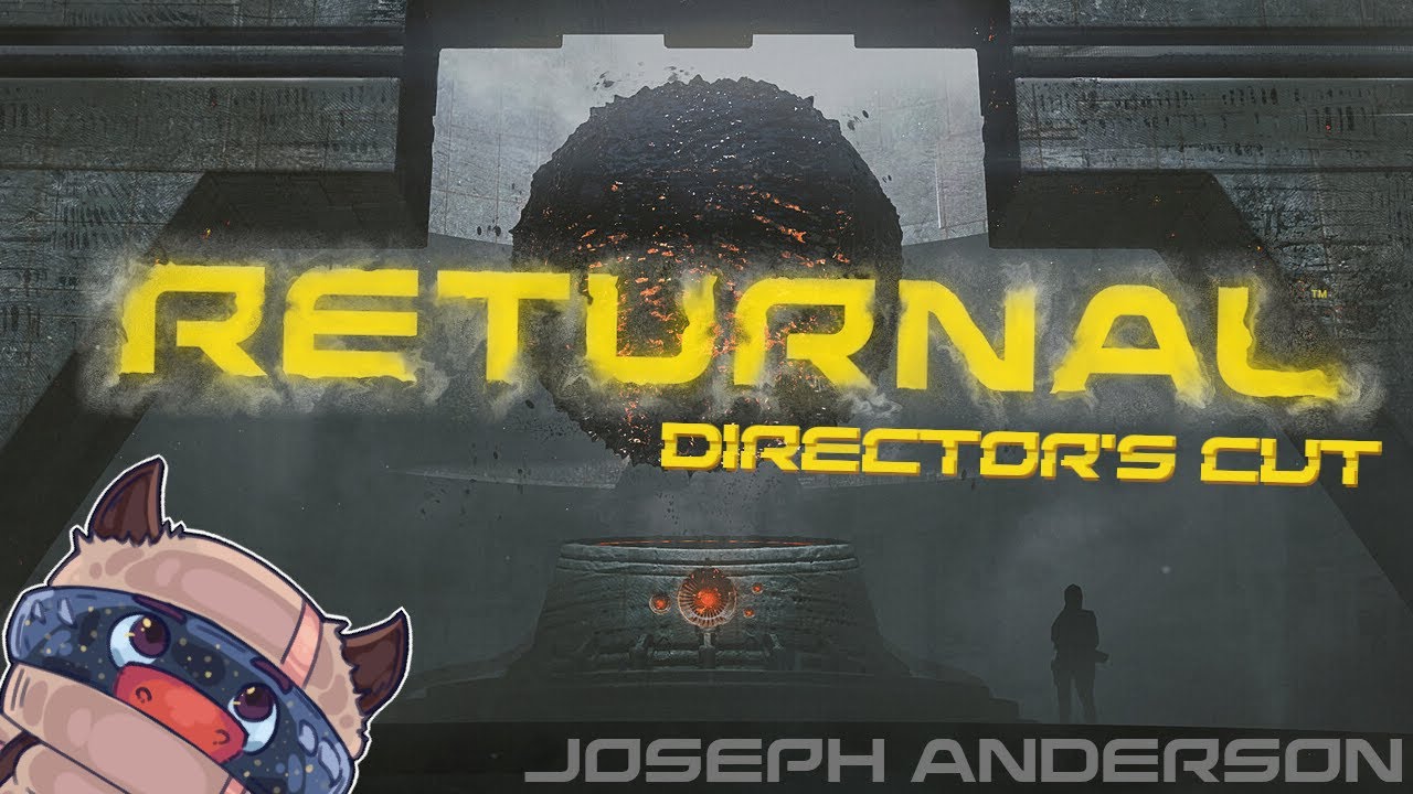 Joseph Anderson Plays Returnal | Director's Cut