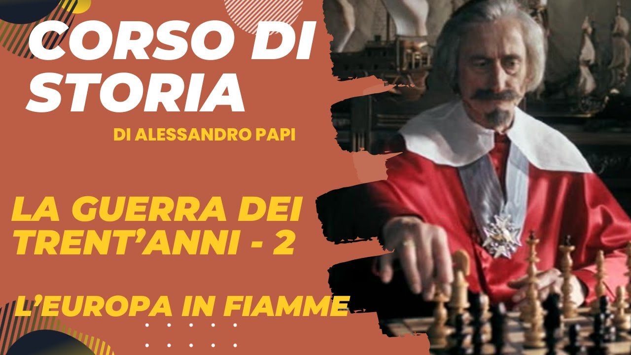 La Guerra dei 30 anni parte 2. Le 4 fasi della guerra e la pace di Vestfalia