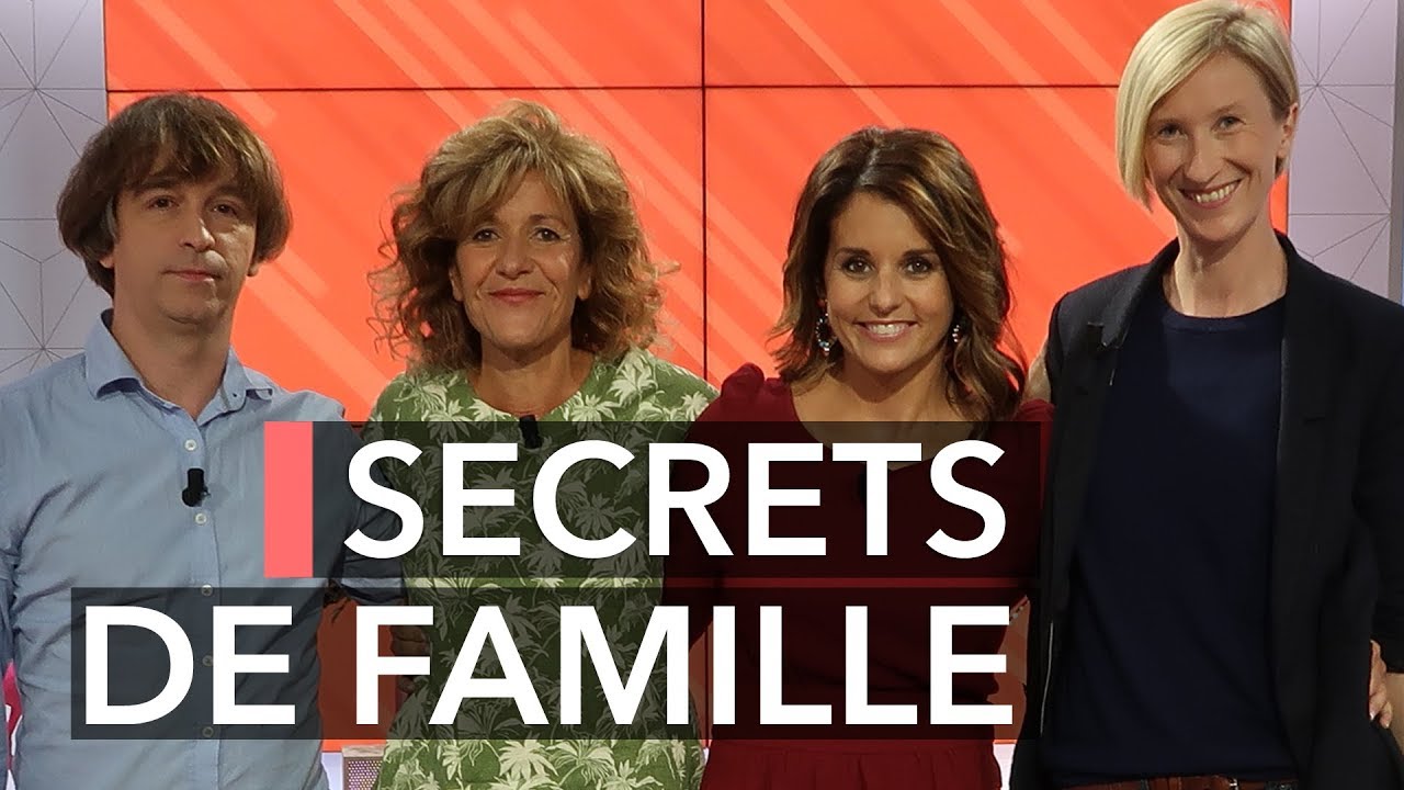 Secrets de famille : comment se construire ? - Ça commence aujourd'hui