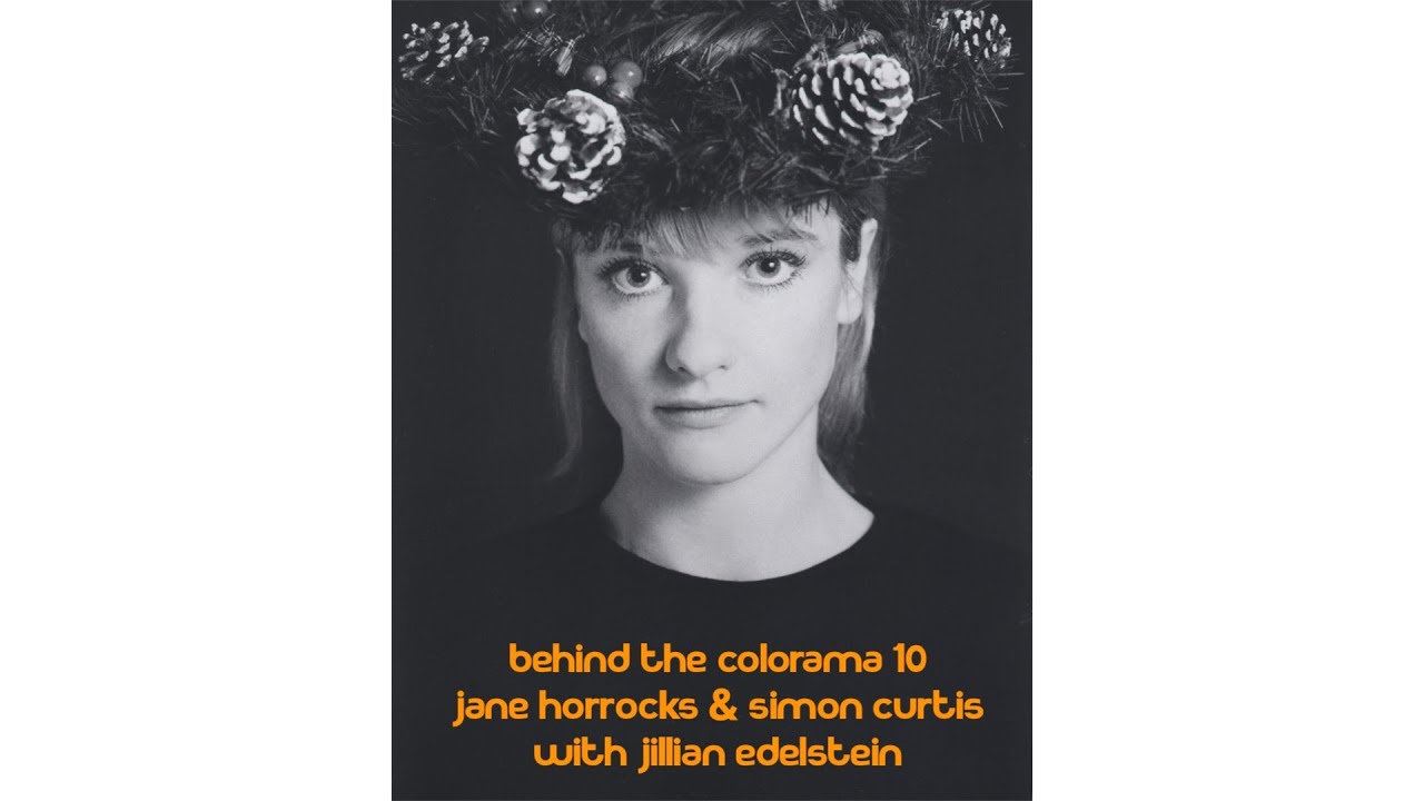 Behind the Colorama Episode 10 : Jane Horrocks & Simon Curtis