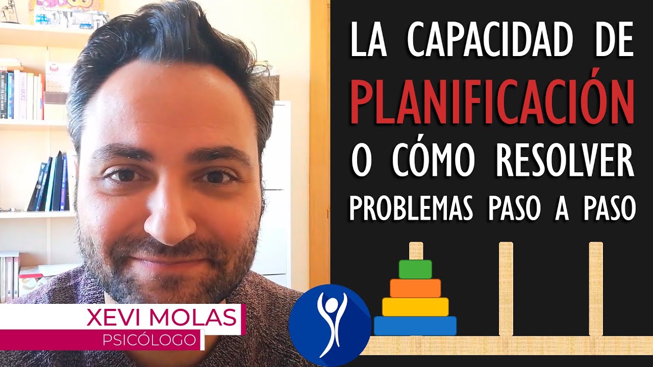 Cómo nos ayuda la capacidad de planificación a la hora de resolver tareas