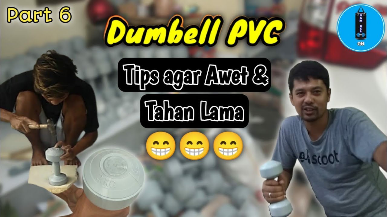 Bagaima Tips Dumbell Pvc Bisa Awet ?????
